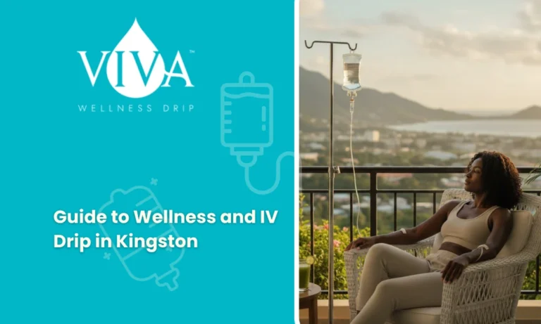 Guide to Wellness and IV Drip in Kingston