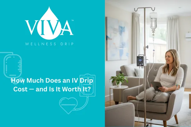 How Much Does an IV Drip Cost — and Is It Worth It?