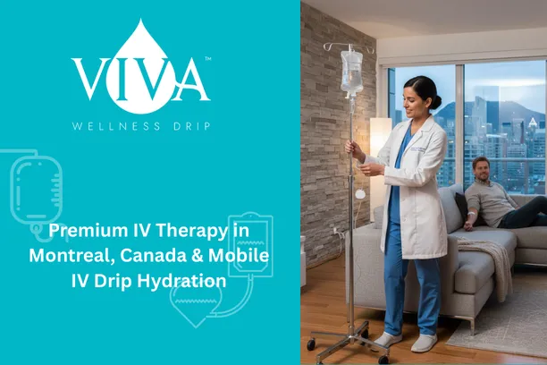 Premium IV Therapy in Montreal, Canada & Mobile IV Drip Hydration