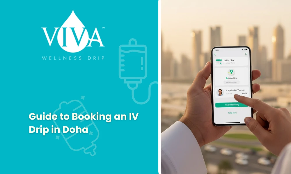 Guide to Booking an IV Drip in Doha