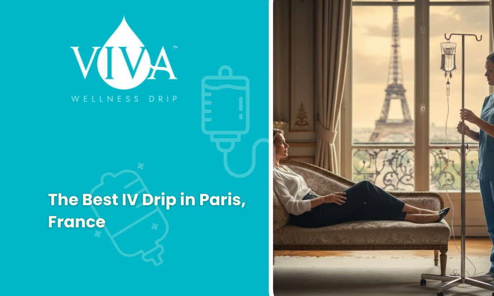 The Best IV Drip in Paris, France