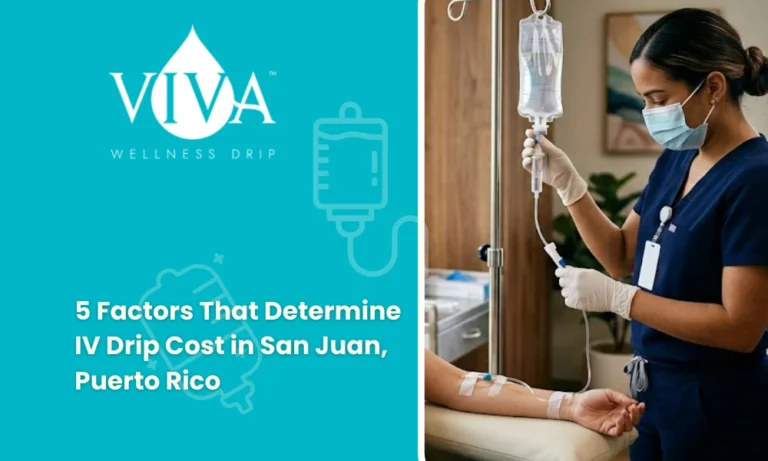 IV Drip Cost in San Juan, Puerto Rico