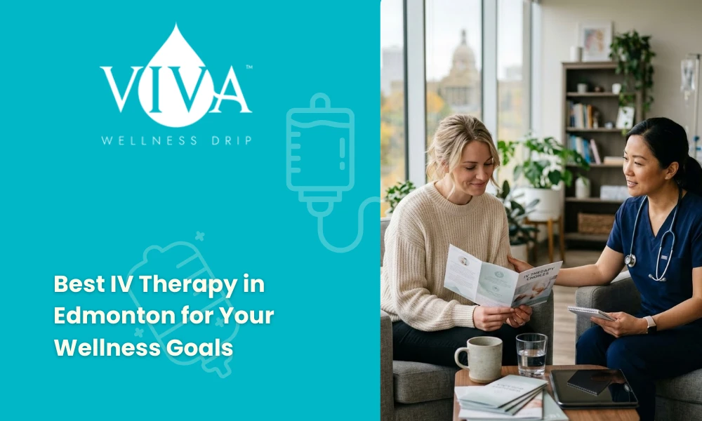 Best IV Therapy in Edmonton for Your Wellness Goals