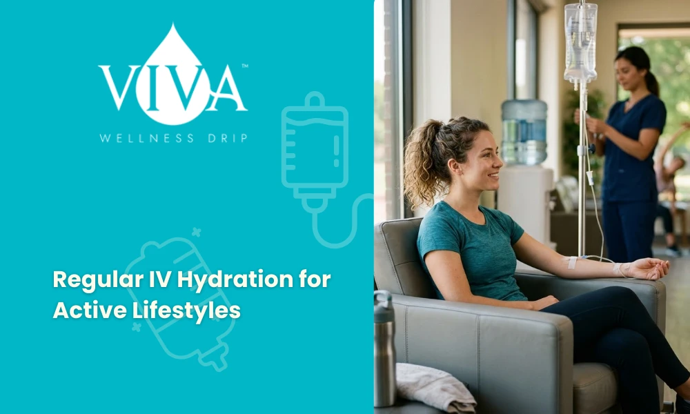 Regular IV Hydration for Active Lifestyles