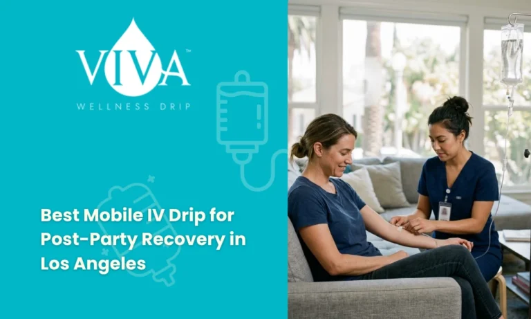 Best Mobile IV Drip for Post-Party Recovery in Los Angeles