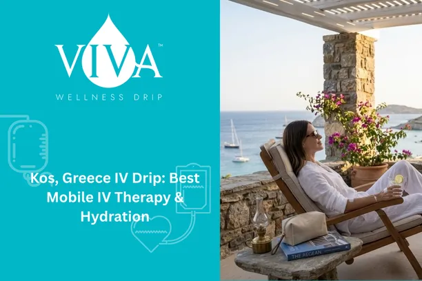 Kos, Greece IV Drip: Best Mobile IV Therapy & Hydration