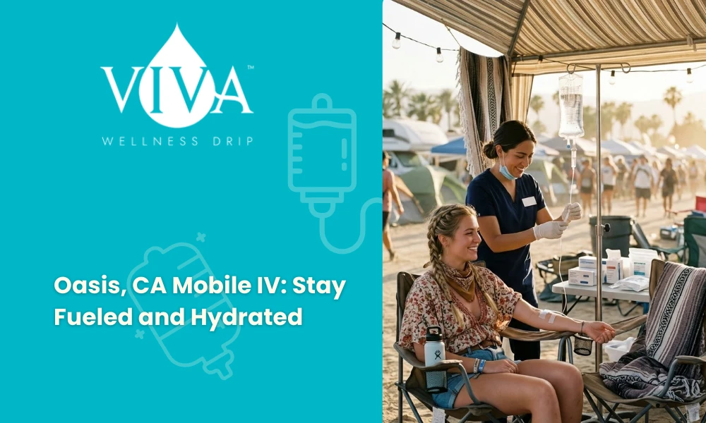 Oasis, CA Mobile IV Stay Fueled and Hydrated