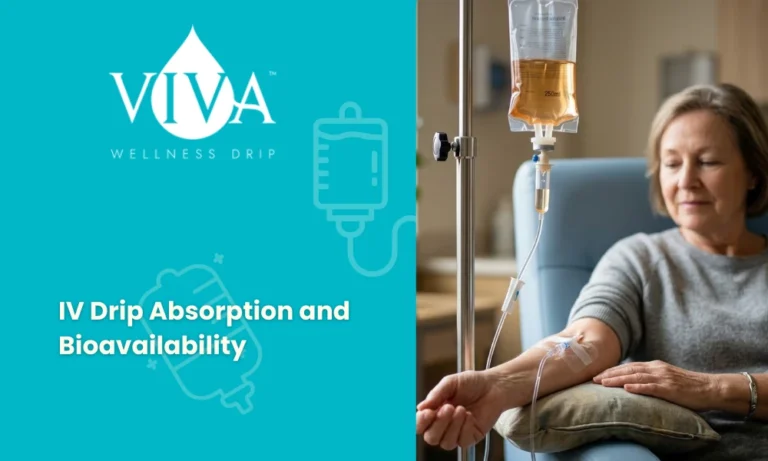 IV Drip Absorption and Bioavailability