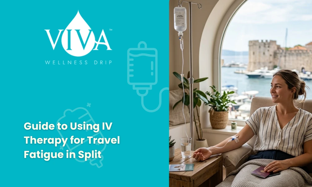 Guide to Using IV Therapy for Travel Fatigue in Split