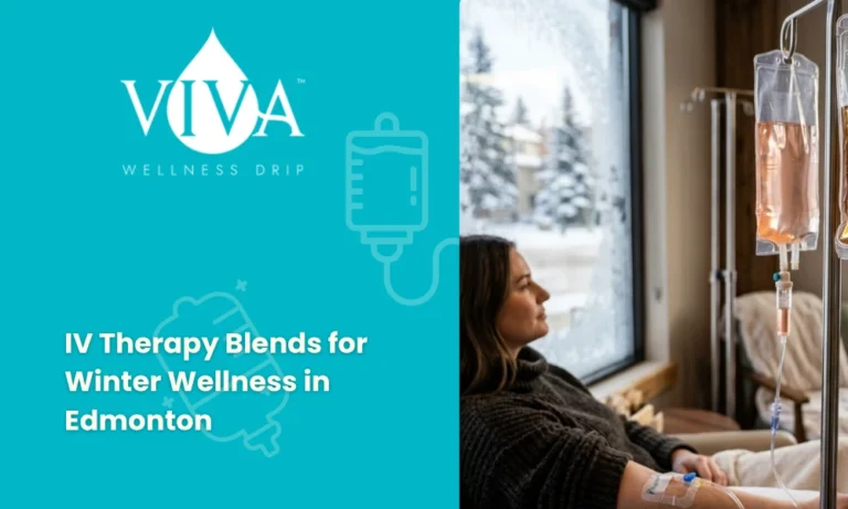 IV Therapy Blends for Winter Wellness in Edmonton