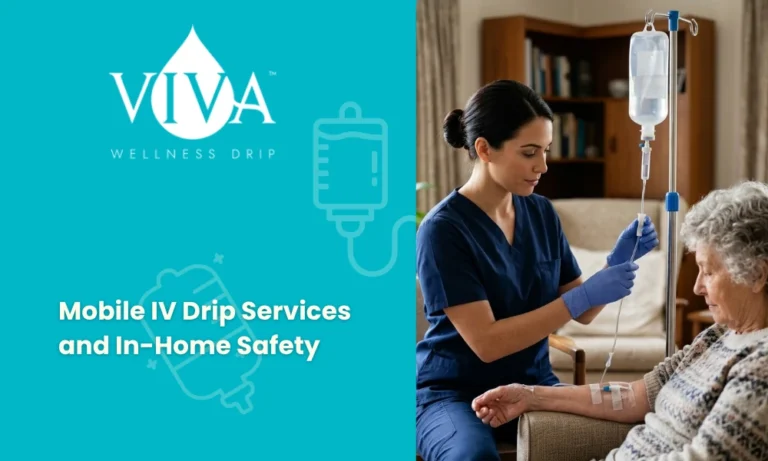 Mobile IV Drip Services and In-Home Safety
