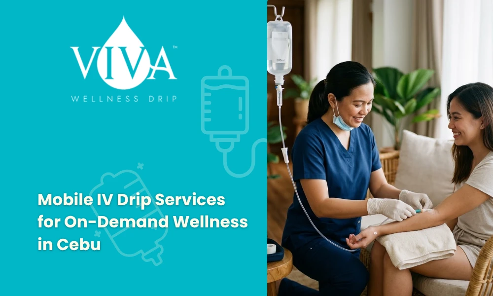 Mobile IV Drip Services for On-Demand Wellness in Cebu