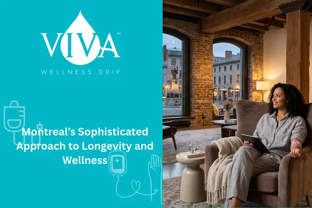 Montreal’s Sophisticated Approach to Longevity and Wellness