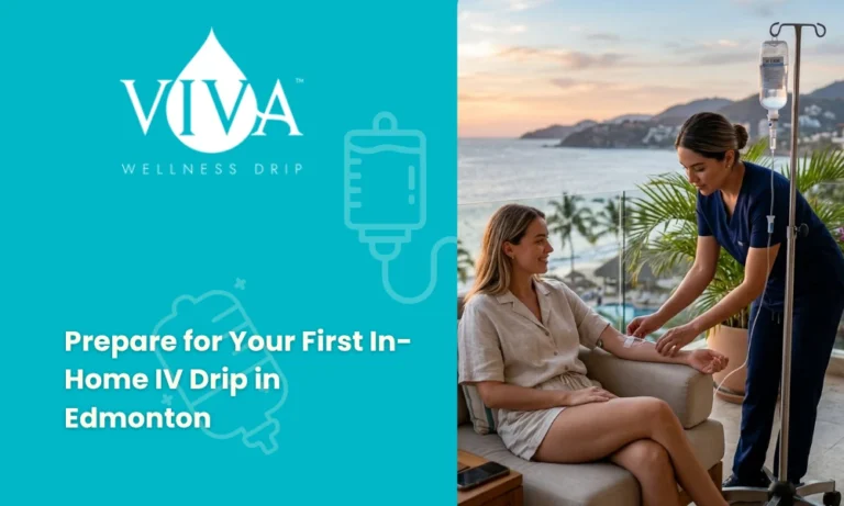 Prepare for Your First In-Home IV Drip in Edmonton