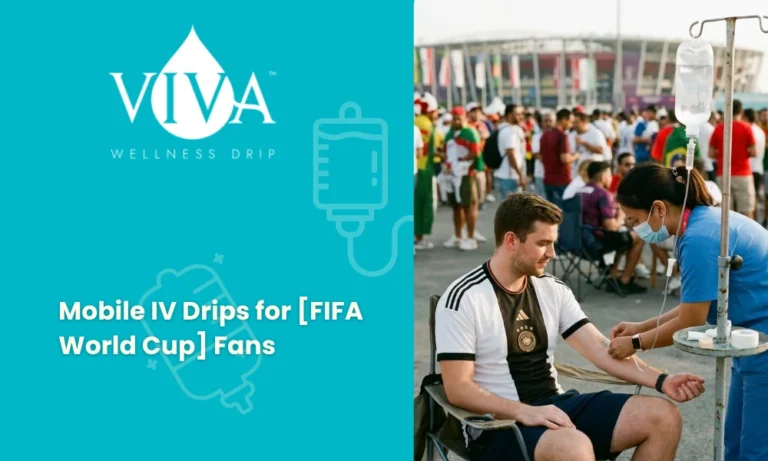 Mobile IV Drips for [FIFA World Cup] Fans