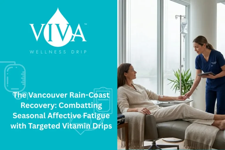 The Vancouver Rain-Coast Recovery: Combatting Seasonal Affective Fatigue with Targeted Vitamin Drips