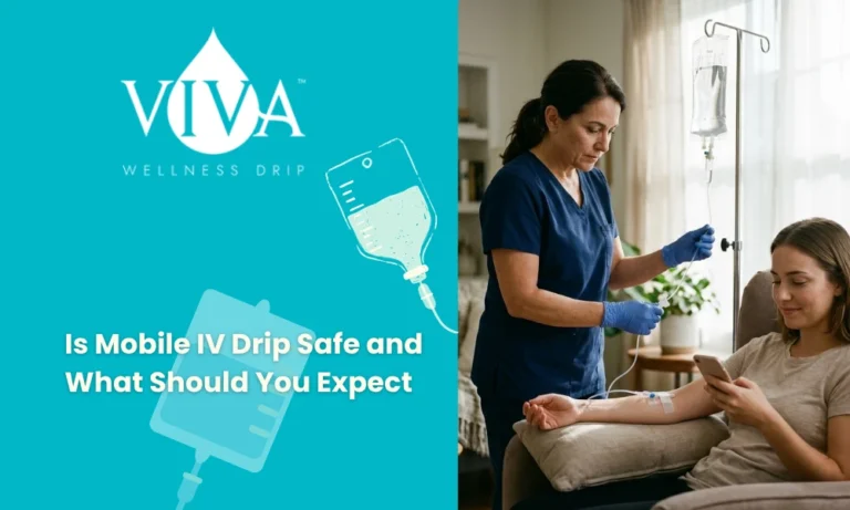 Is Mobile IV Drip Safe and What Should You Expect