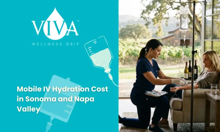 How Much Does Mobile IV Hydration Cost in Sonoma and Napa Valley