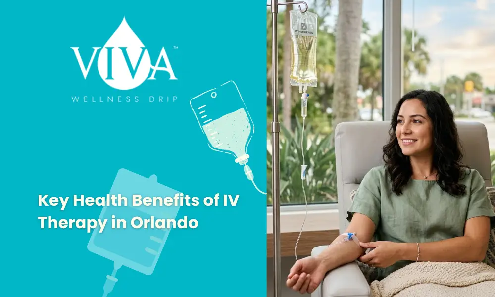 What Are the Key Health Benefits of IV Therapy in Orlando