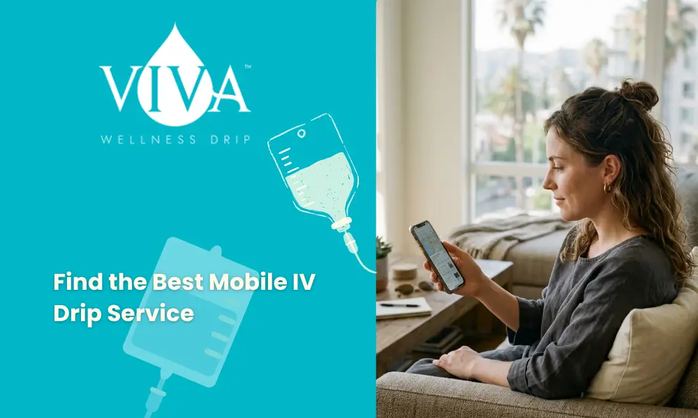 How to Find the Best Mobile IV Drip Service in Los Angeles