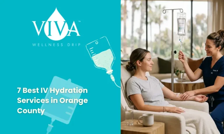7 Best IV Hydration Services in Orange County for Recovery, Energy, and Wellness