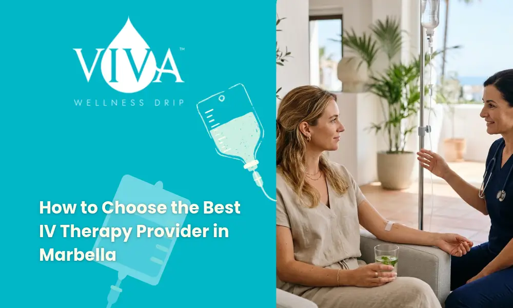 How to Choose the Best IV Therapy Provider in Marbella