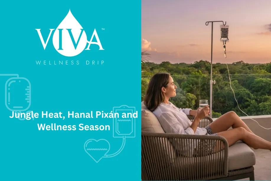 Jungle Heat, Hanal Pixán and Wellness Season