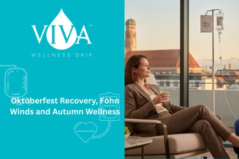 Oktoberfest Recovery, Föhn Winds and Autumn Wellness