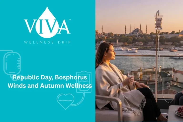 Republic Day, Bosphorus Winds and Autumn Wellness
