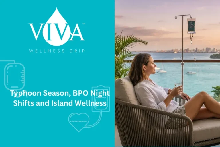 Typhoon Season, BPO Night Shifts and Island Wellness